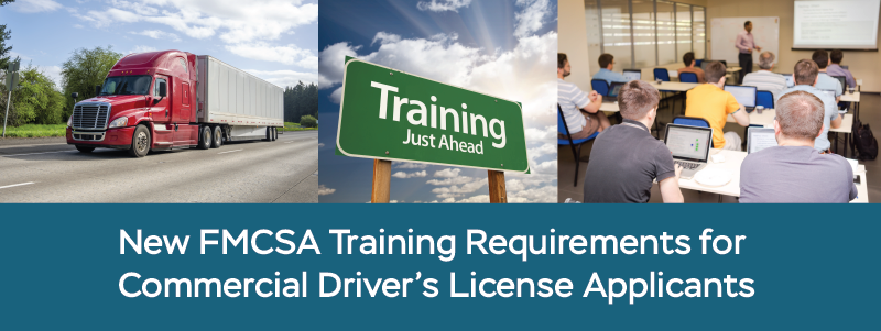 New FMCSA Training Requirements